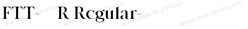 FTT-つばめ R Regular字体转换